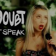 No Doubt Don T Speak На Русском