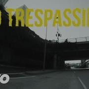 Adam Lambert Trespassing