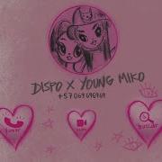 Dispo Karol G Y Young Miko