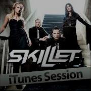 Skillet Monster Itunes Session