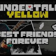 Undertale Yellow Best Friends Forever Metal Guitar Remix Cover By Dethraxx