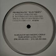 Problematic Electrify Me