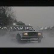 Svvients Meedas Blackout