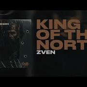 King Of The North Zven