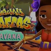 Subway Surf Havana