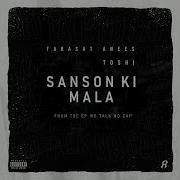 Farasat Anees Sanson Ki Mala Feat Toshi