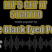 The Black Eyed Peas Let S Get It Started Караоке
