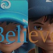 Boboiboy Galaxy Amv Believer