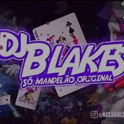 Dj Blakes Pega Pega Do Submundo