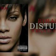 Rihanna Disturbia Explicit