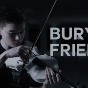 Billie Eilish Bury A Friend Violin Cover