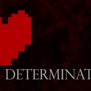 Undertale Determination Remix