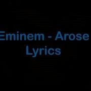 Eminem Arose