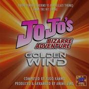 Jojo S Bizarre Adventure Golden Wind Ost Vol 2 Lotta Feroce Giorno Vs Buccellati Theme Hq