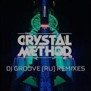 Crystal Method Dj Groove