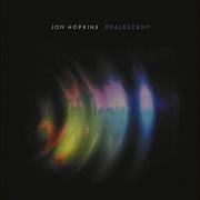 Jon Hopkins Cold Out There