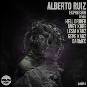 Alberto Ruiz Expressor Gene Karz Lesia Karz Remix