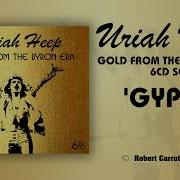 Uriah Heep Gold From The Byron Era