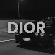 Dior Slowed Reverb