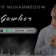 Batyr Muhammedow Gowher