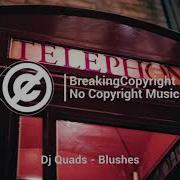 No Copyright Music Blushes Chill Lofi Hip Hop Beat Free Copyright Free Music By Dj Quads