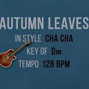 Autumn Leaves Latin Cha Cha Style Backing Track