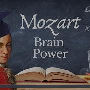 Mozart Classical Music For Brain Power