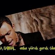 Mustafa Sandal Feat Natalia Aska Yurek Gerek Mp4