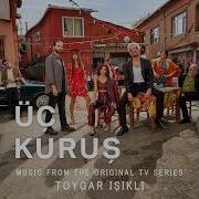 Uc Kuruş Kartal Music