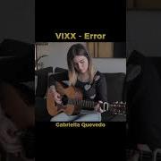 Error Vixx Разбор На Гитаре