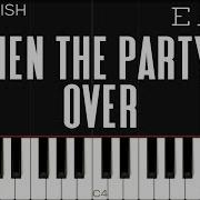 When The Party S Over Billie Eilish Piano