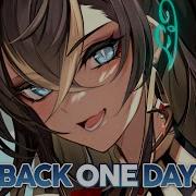 Nightcore Back One Day Thefatrat Neffex Lyrics