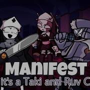 Manifest But Taki And Cesar