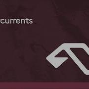 Undercurrents Extended Mix