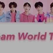 Nex7 Dream World Tour