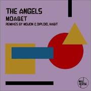 The Angels Moabet Mojon Diploid Remix