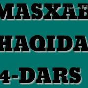 Masxab Haqida 4 Dars