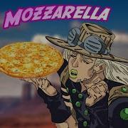 Pizza Mozzarella Song By Gyro Zeppeli