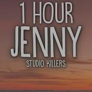 Jenny Lyrics 1 Hour