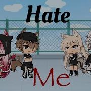 Do You Hate Me Гача Лайф