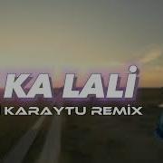 Te Ka Lali Fatih Karaytu Remix Yeni 2023 Tiktok Trend