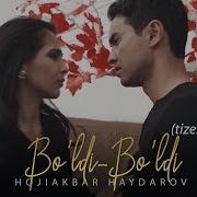 Hojiakbar Haydarov Bo Di Bo Ldi Tizer Хожиакбар Хайдаров Булди Булди Тизер