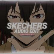 Sckechers Audio Edit