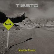 Dj Tiesto Traffic Remix