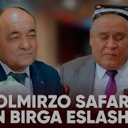 Eslab Orolmirzo Safarov Bilan Birga Eslashamiz 2 Qism