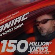 Maniac From Glory Yo Yo Honey Singh