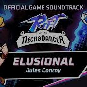 Rift Of The Necrodancer Ost Elusional By Jules Conroy