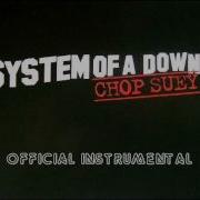 System Of A Down Chop Suey Instrumental