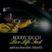 Roddy Ricch Paid My Dues Feat Takeoff