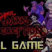 Super Dark Deception